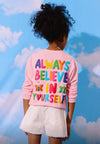 Always Believed in Yourself Sweatshirt