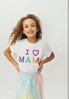 Lola + The Boys I Love Mama T-shirt